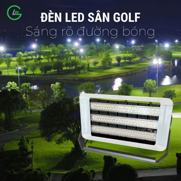 Đèn pha LED sân golf công suất 400W